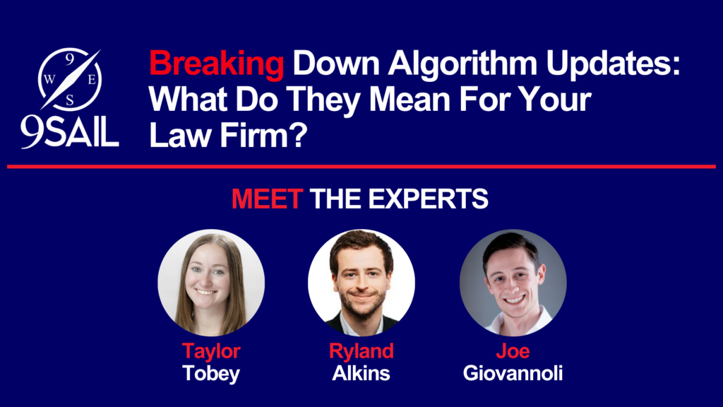 Webinar Recap - Breaking Down Algorithm Updates: What Do They Mean For Your Law Firm?